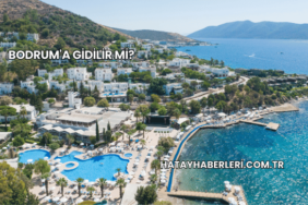 Bodrum'a Gidilir mi?