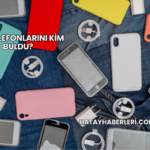 Cep Telefonlarını Kim Buldu?