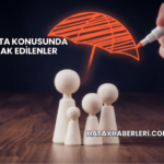 Sigorta Konusunda Merak Edilenler