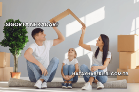 Sigorta Ne Kadar?