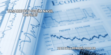 Tasarruflu Geçim Nasıl Yapılır?