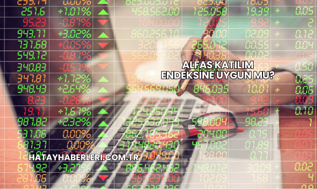 Alfas Katılım Endeksine Uygun mu?