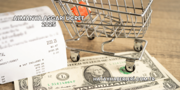 Almanya Asgari Ücret 2025