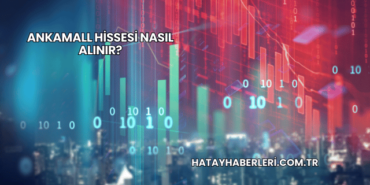 Ankamall Hissesi Nasıl Alınır?