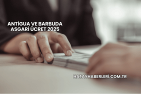 Antigua ve Barbuda Asgari Ücret 2025