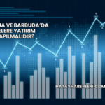Antigua ve Barbuda’da Nelere Yatırım Yapılmalıdır?