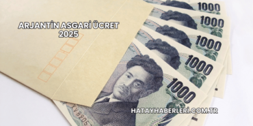 Arjantin Asgari Ücret 2025