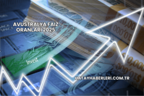 Avustralya Faiz Oranları 2025