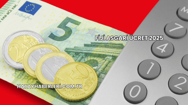 Fiji Asgari Ücret 2025
