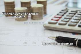 Finansal Okuryazarlık Nedir?