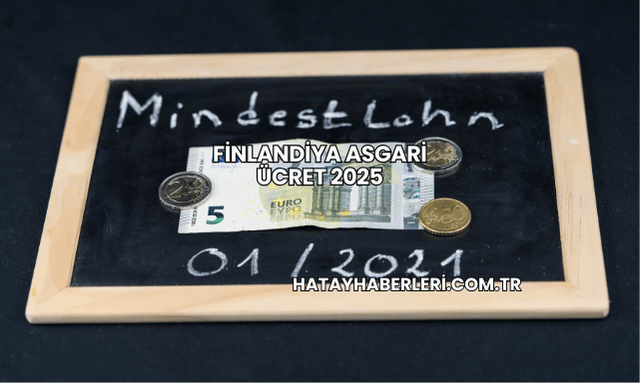 Finlandiya Asgari Ücret 2025