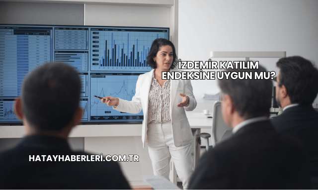 İzdemir Katılım Endeksine Uygun mu?