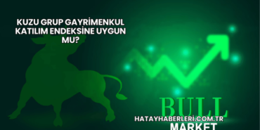 Kuzu Grup Gayrimenkul Katılım Endeksine Uygun mu?