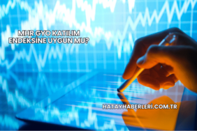 MHR GYO Katılım Endeksine Uygun mu?