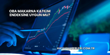 Oba Makarna Katılım Endeksine Uygun mu?