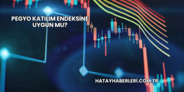 PEGYO Katılım Endeksine Uygun mu?