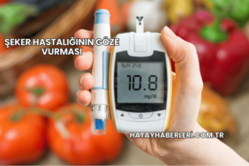 Şeker Hastalığının Göze Vurması