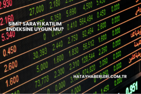Simit Sarayı Katılım Endeksine Uygun mu?