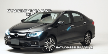 Siyah Renk Araba Alınır mı?