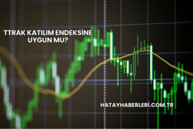 TTRAK Katılım Endeksine Uygun mu?