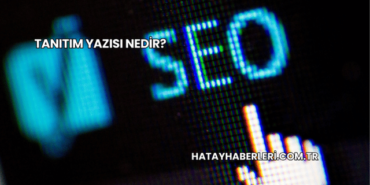 Tanıtım Yazısı Nedir?