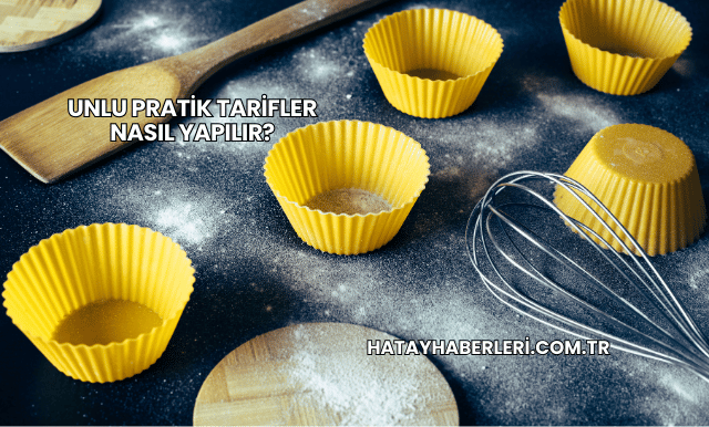 Unlu Pratik Tarifler Nasıl Yapılır?