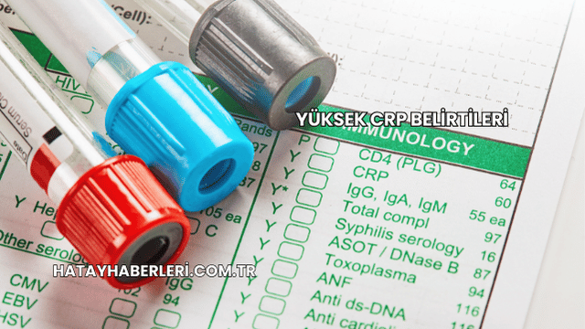 Yüksek CRP Belirtileri