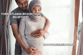 Yumurtlama Bozukluğu Belirtileri
