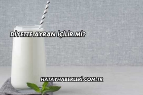 Diyette Ayran İçilir mi