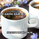 Diyette Kahve İçilir mi?