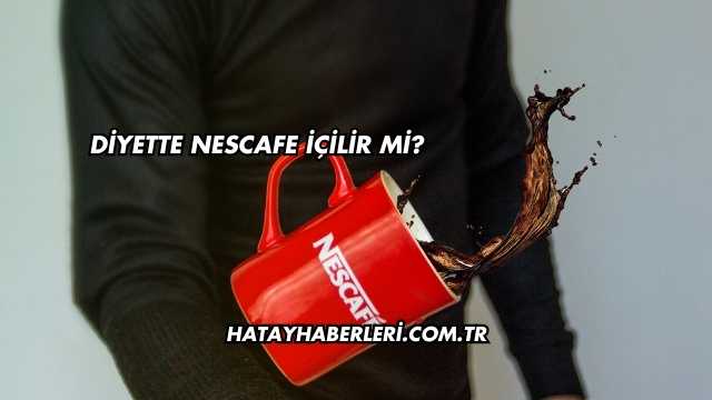 Diyette Nescafe İçilir mi?