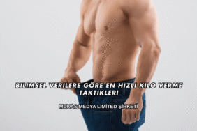 Bilimsel Verilere Göre En Hızlı Kilo Verme Taktikleri