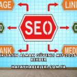 Backlink Satın Almak Güvenli mi? 2026 Güncel Rehber