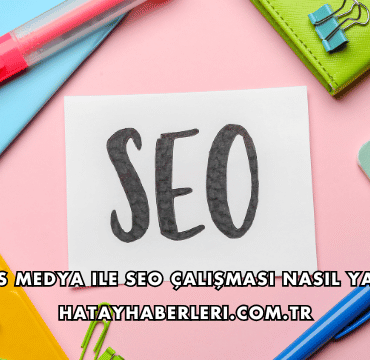 Mukas Medya ile SEO Çalışması Nasıl Yapılır?